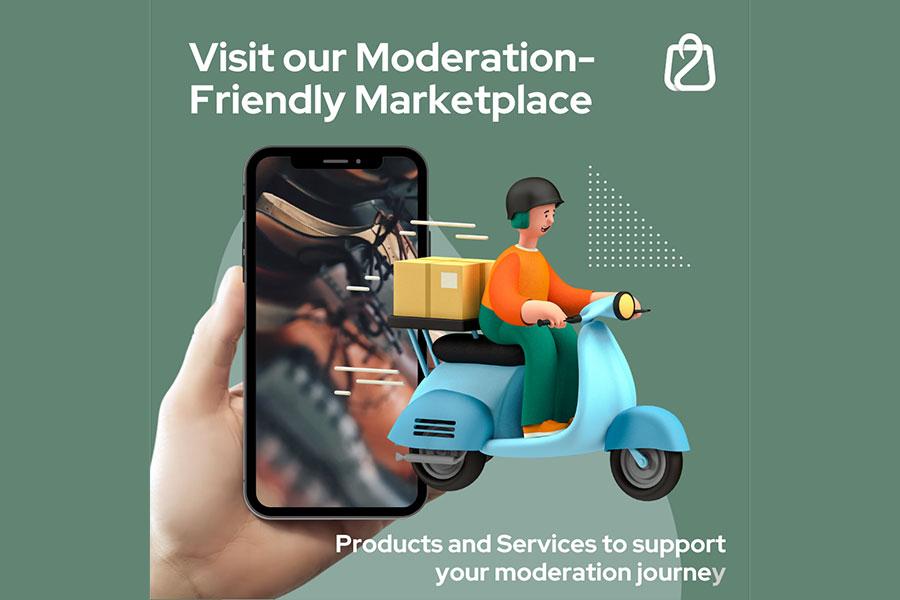 Visit our moderation-friendly marketplace. Products and services to support your moderation journey